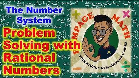 Solving Problems involving Rational Numbers