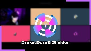 Yapcast [013] Drake, Dora, and Sheldon