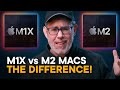 M1X vs M2 Macs — Differences Explained!