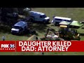 Girl confesses to killing dad when she was 7, attorney says