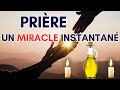 Prire de foi pour un miracle impressionnant et immdiat