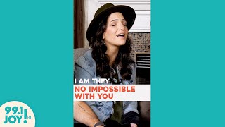 No Impossible With You by I Am They | Acoustic Session #shorts