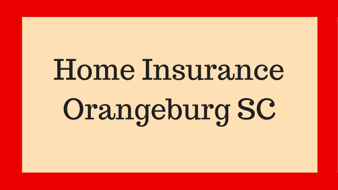 Home Insurance Orangeburg SC Call NOW 7723400740 YouTube