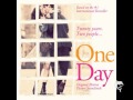 One Day - Rachel Portman - We Had Today