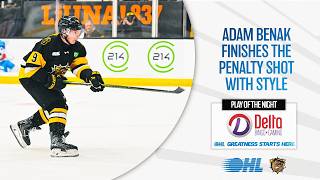 OHL Play of the Night: Adam Benak finishes the penalty shot with style