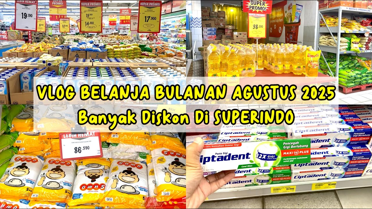 BELANJA DI SUPERMARKET VLOG !!! STOK BELANJA BULANAN AGUSTUS 2025 DI SUPERINDO !!!