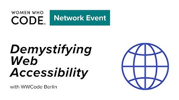 Demystifying Web Accessibility