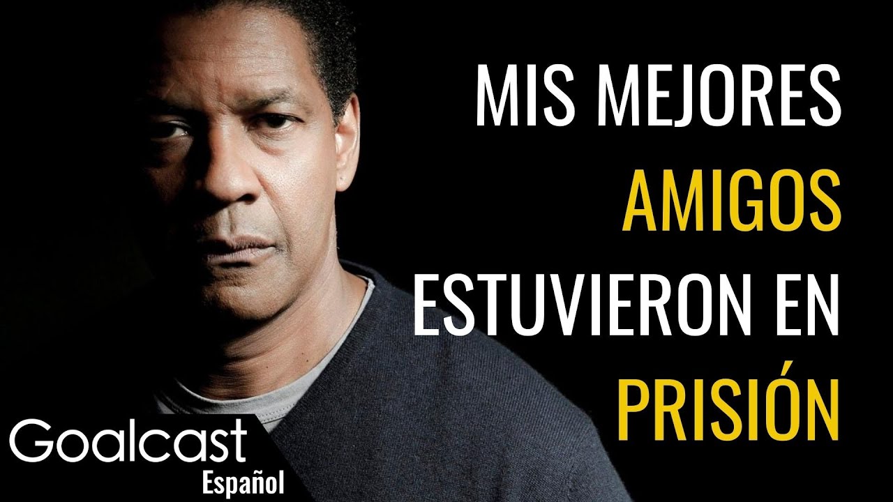 Se lo debe TODO a una sola MUJER | Denzel Washington | Goalcast Español -  YouTube