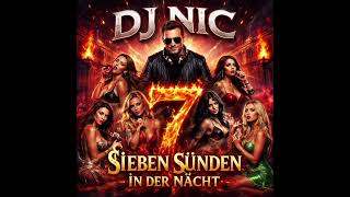 Dj Nic - Sieben Sünden In Der Nacht 