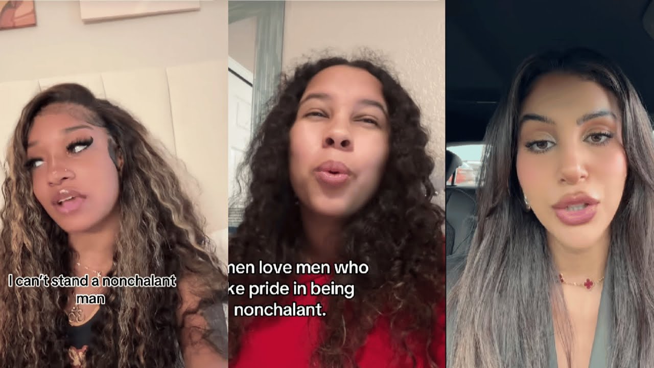 Women expose what they really think about nonchalant men