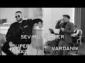 Super Sako Ft Vardanik Sev Mut Amper Super Sako Ft Vardanik Sev Mut Amper