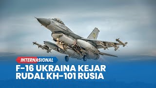 Rekaman Dramatis Jet Tempur F-16 Ukraina Kejar dan Hancurkan Rudal Jelajah Kh-101 Rusia