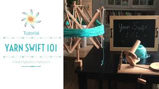 How to Use a Yarn Winder & Swift | Yarn Winder and Yarn Swift 101