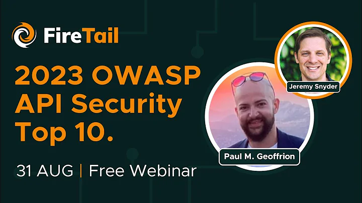 2023 OWASP API Security Top 10 Update Webinar
