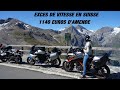 LES ALPES EN EUROPE EN MOTO en couple, le Stelvio, le Grossglokner, les Dolomites....