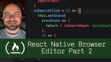 React Native Browser Editor Part 2  (P8D3) - Live Coding with Jesse