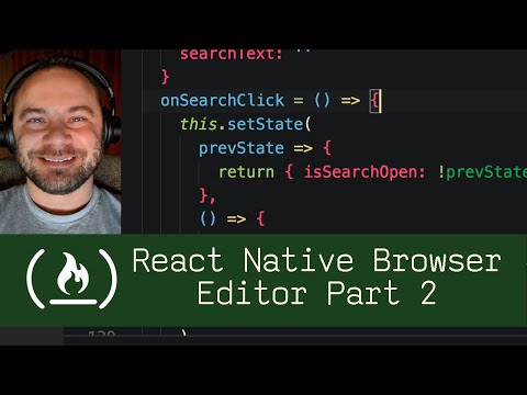 React Native Browser Editor Part 2  (P8D3) - Live Coding with Jesse