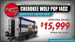 Cherokee Wolf Pup 14CC SALE by Cheyenne Camping Center 1,684 views 11 months ago 1 minute, 25 seconds