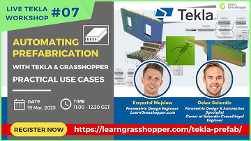 AUTOMATING PREFABRICATION with Tekla & Grasshopper: Practical use cases
