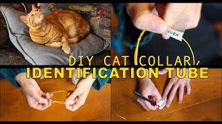 how to make ID TUBE and breakaway CAT COLLAR