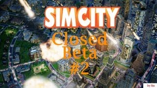 (Lets Play) SimCity Closed Beta #2: Eine schöne Stadt