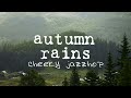 Autumn Rains [Instrumentals / lofi / Jazzy / chill]