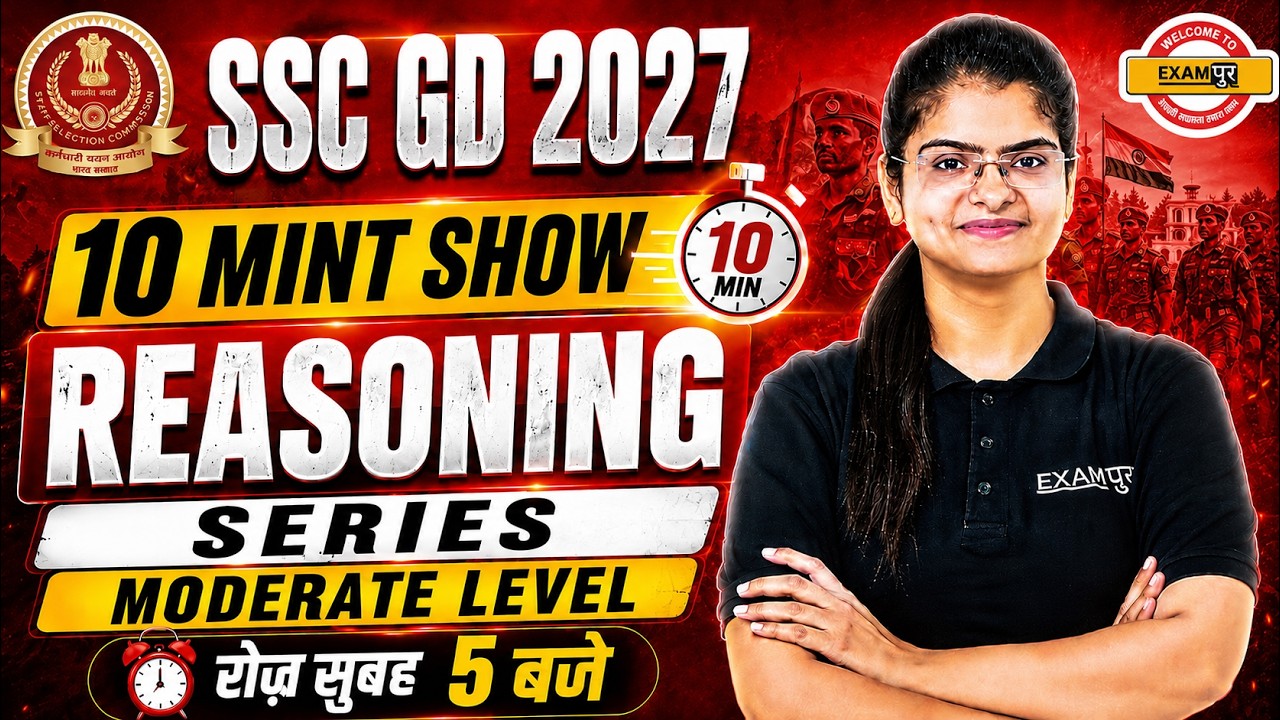 SSC GD 2027 || 10 MINT SHOW || REASONING || SERIES  MODERATE LEVEL  || BY PREETI MAM