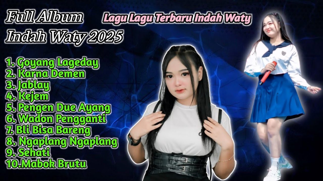 Full Album Indah Waty Terbaru Tahun 2025