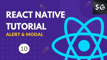 Alert & Modal in React Native #10 || React Native Tutorial for Beginners