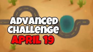BTD6 Advanced Challenge | Impossible for real!  | April 19 2023