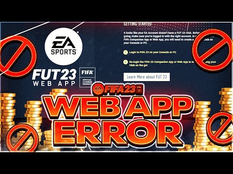 FIFA 23 WEB APP ERROR (EA ACCOUNT DOESN'T HAVE A FUT