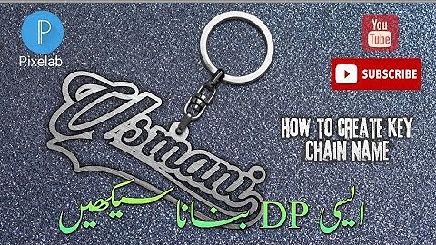 How to create Key Chain Name || PixelLab Tutorial || Text Tutorial