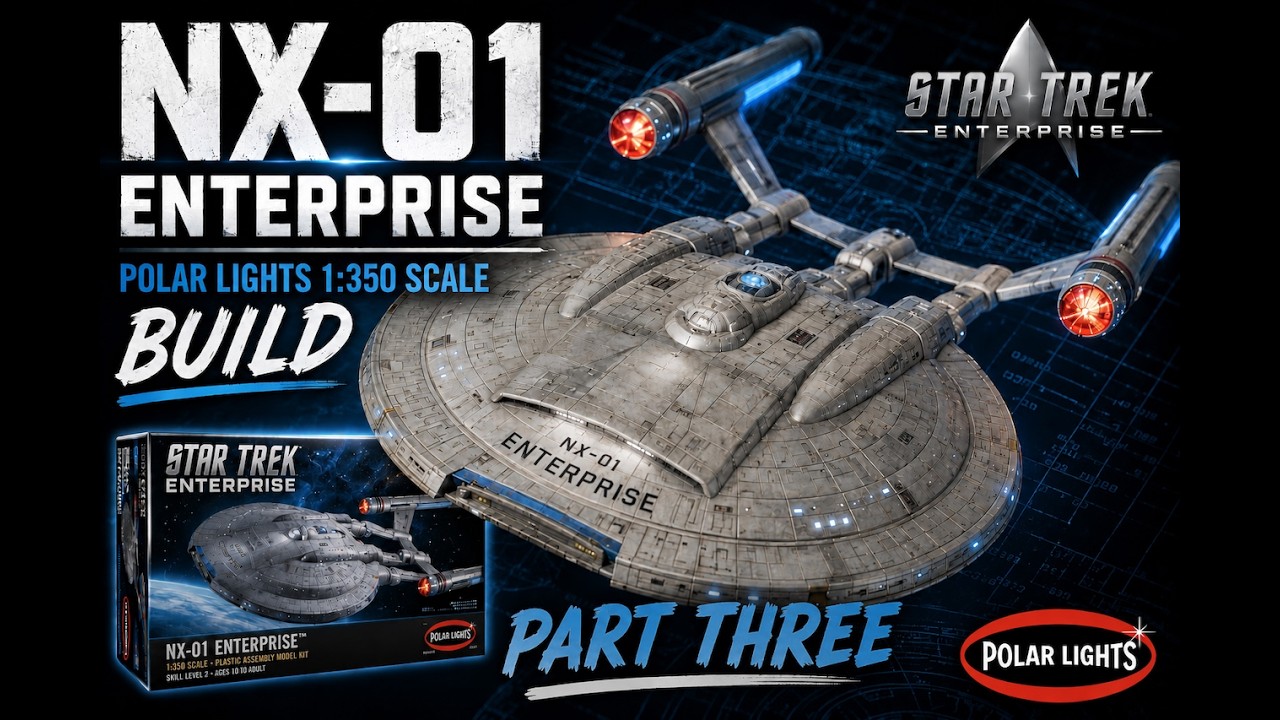 Build the NX 01 in 1:350 scale Pt 3 | Enterprise Final Assembly