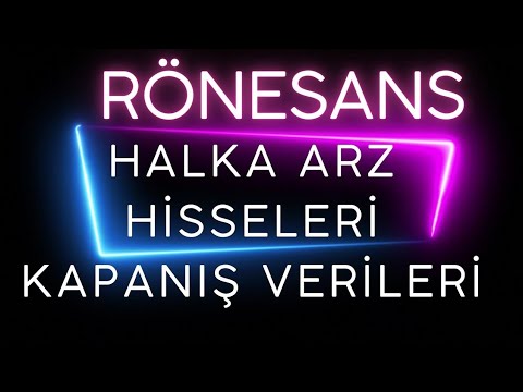 HALKA ARZ HİSSELERİ KAPANIŞ RAKAMLARI. #rgyas KARANLIK ODADA SATIŞ YAPTILAR #lmkdc #entra #odine