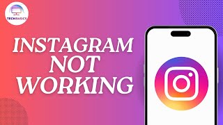How to Fix Instagram Not Working?