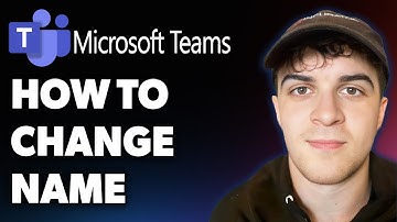 How to Change Name in Microsoft Teams! (Full 2025 Guide)