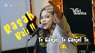 Rasah Bali || Vivi Voletha ( Official Music Live )  to ganjel to ganjelto