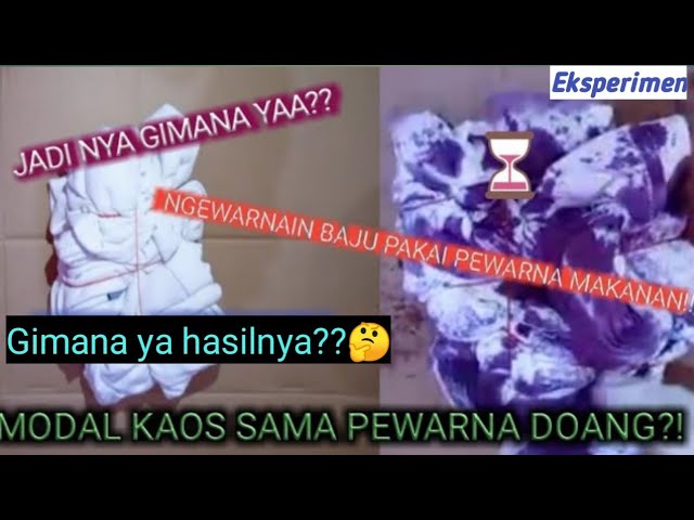 Eksperimen Ngewarnain Baju Pakai Pewarna Makanan Cara Tie Dye Youtube