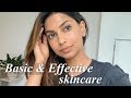 Most BASIC (yet effective) Skincare EVERYONE needs