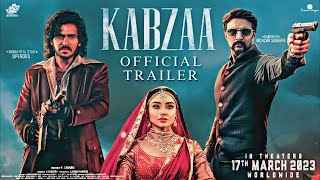 Kabazaa 2 Trailer 🔥 Kabazaa 2 Release Date 🔥 Kabazaa 2 Full Movie Hindi dubbed 🔥 Pan India Teaser 🔥