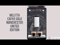 Caf melitta cafeo solo machine  caf en grains  tasse dition manchester united