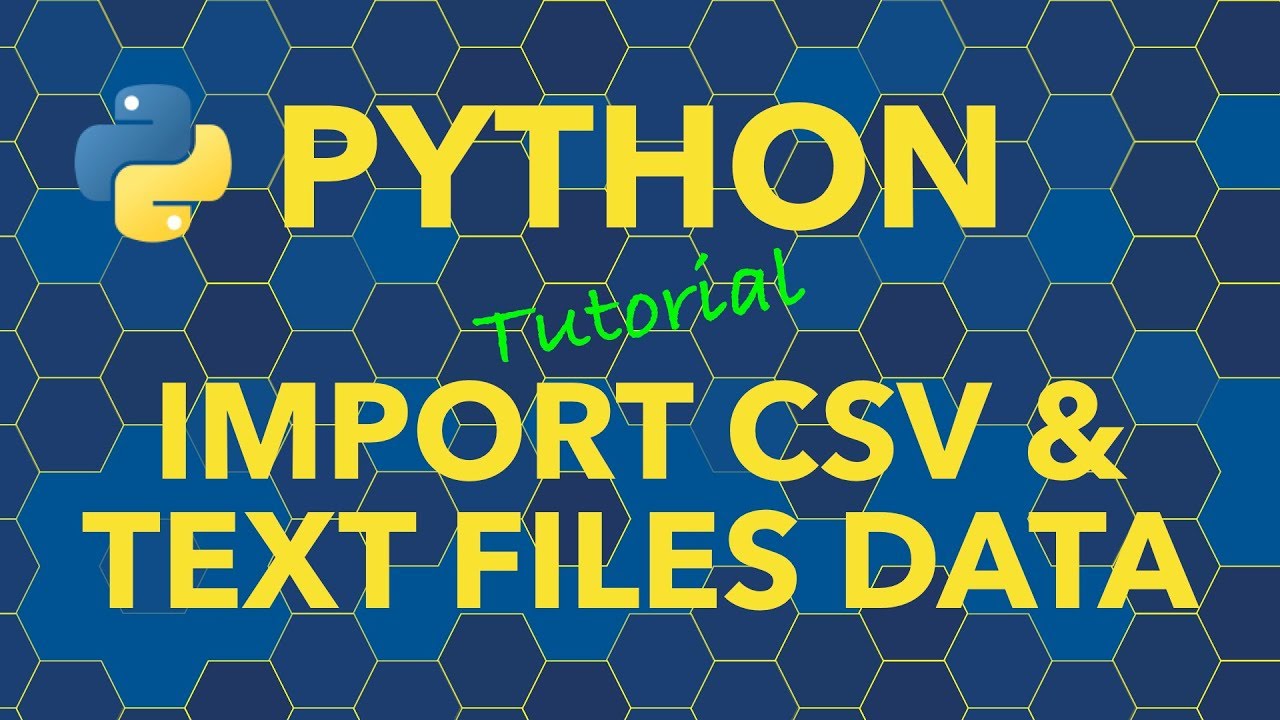 How to import python. CSV Python. Import data Python. Import Python.