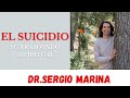 El suicidio y su trasfondo espiritual| Dr.Sergio Marina