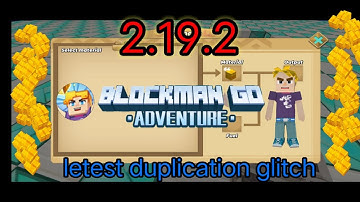 latest duplication glitch 2.19.2🔥🔥     |blockman Go adventure|