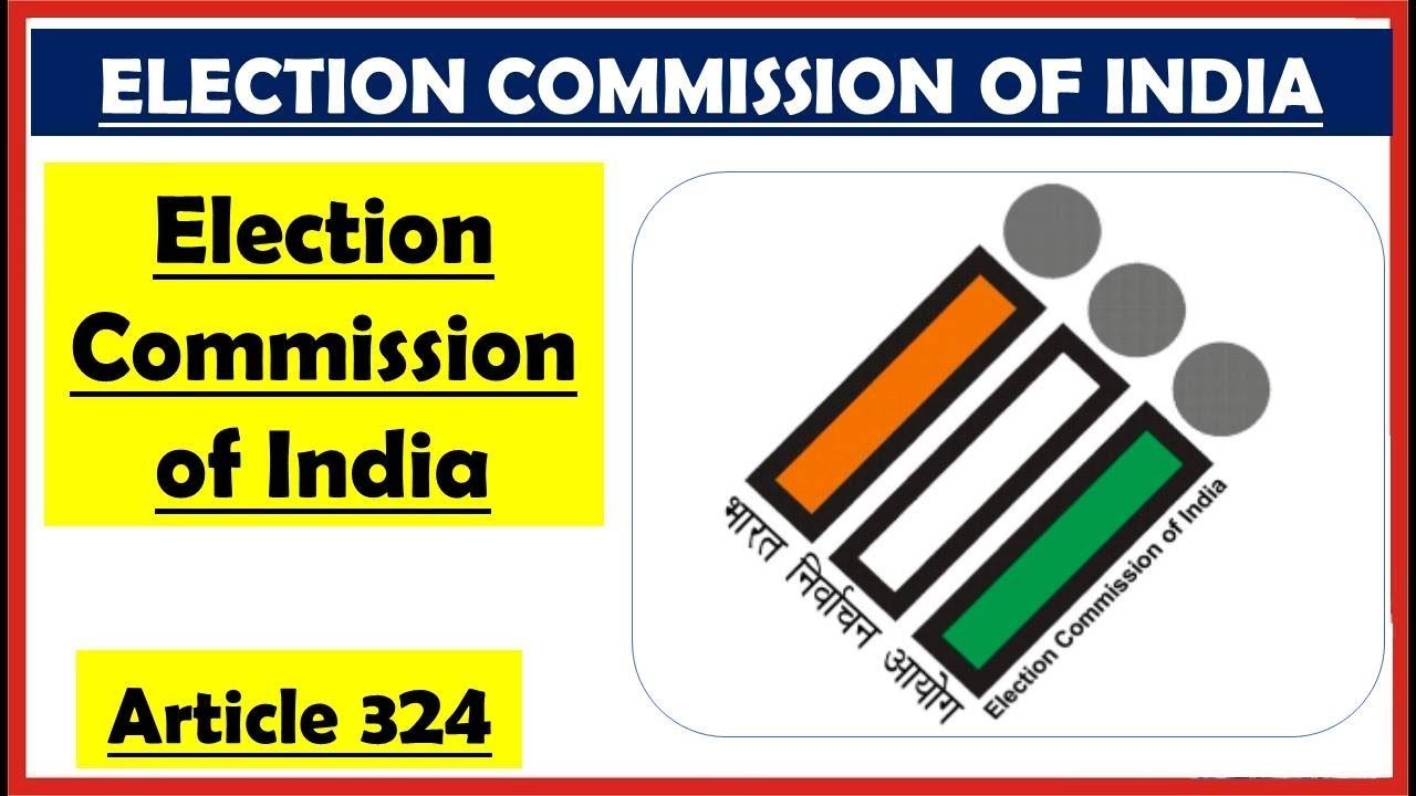 L 53- Constitutional Bodies- Election Commission of India | Article 324 ...
