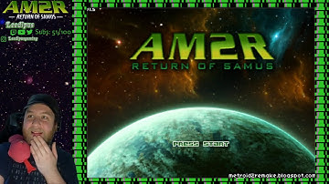 (2of2) AM2R - Another Metroid 2 Remake - Full First Playthrough - Leedipus Uncut