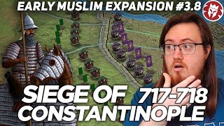 History Student Reacts to Siege of Constantinople 717-718 by Kings and Generals