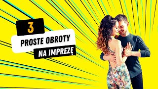 #9 Taniec od podstaw // 3 proste pomysły na obroty w parze