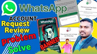 whatsapp review submit problem ! This account can no use whatapp ! Request a review !  Check status