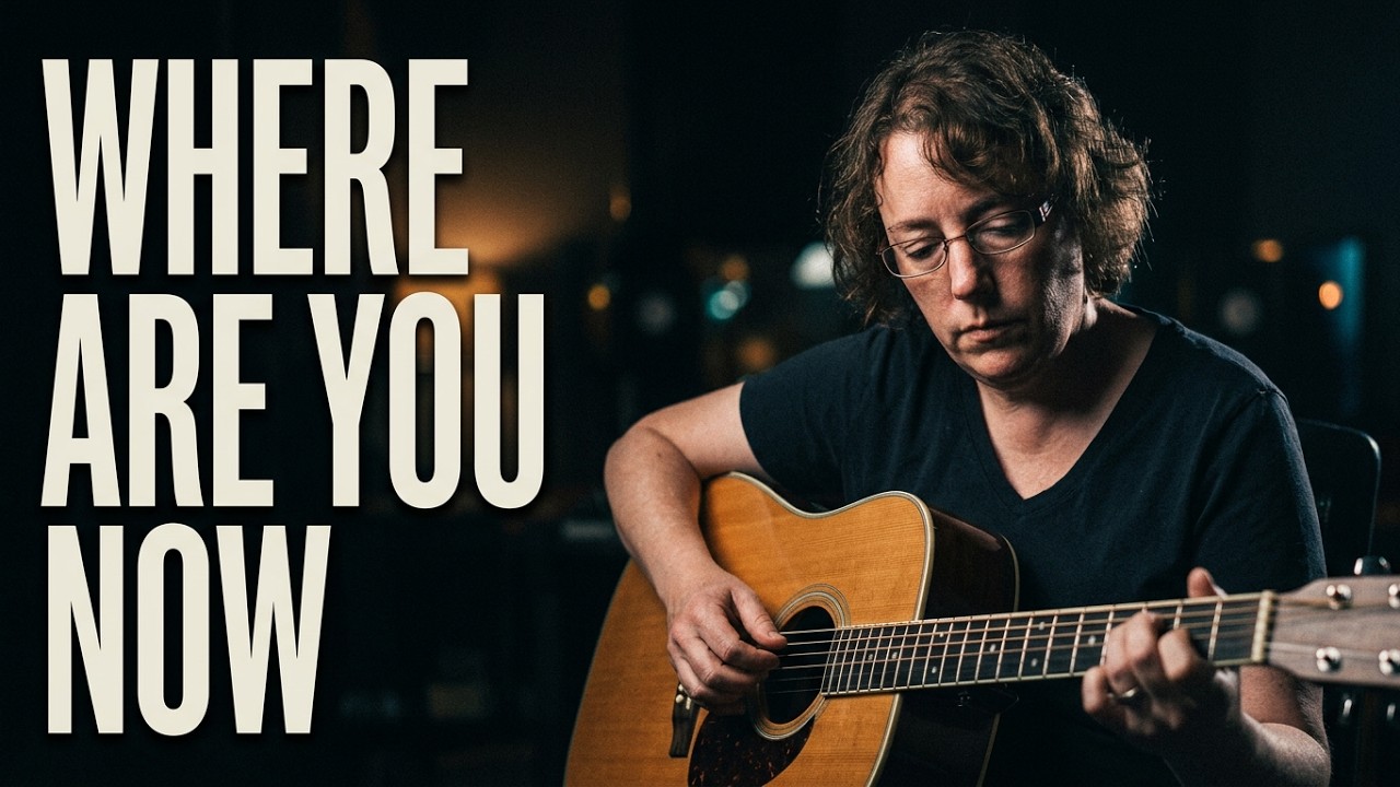 Where Are You Now?